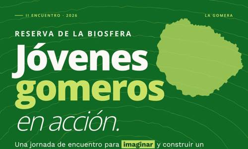 Imagen de La Reserva de la Biosfera organiza el Encuentro ‘Jóvenes gomeros en acción’ para conectar a la juventud con el futuro sostenible de la isla